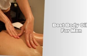 Our 10 Best Body Oils For Men In 2026 best body oils for men