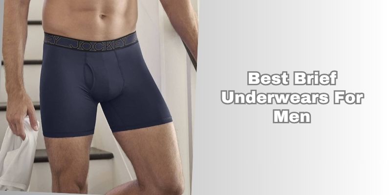 best brief underwears for men