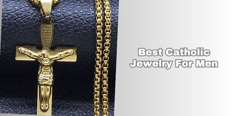 best catholic jewelry for men