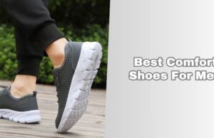 best comfort shoes for men