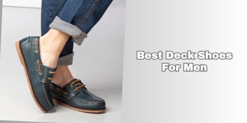 best deck shoes for men