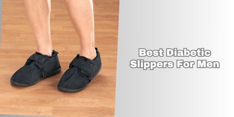 best diabetic slippers for men