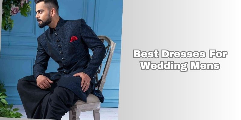 best dresses for wedding mens