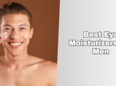 Top 10 Best Eye Moisturizers For Men Of 2026 best eye moisturizers for men
