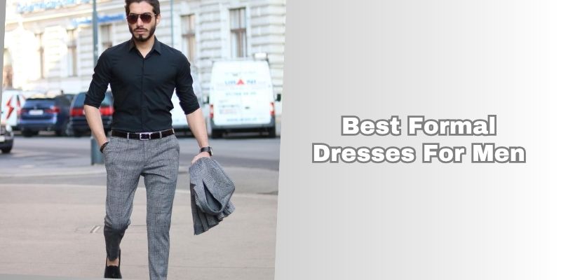 best formal dresses for men