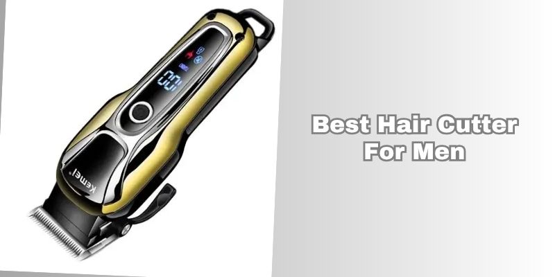 best hair cutter for men