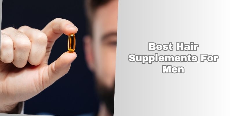 best hair supplements for men