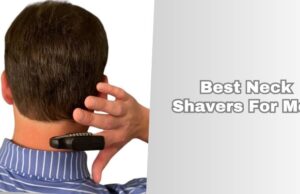 10 Best Neck Shavers For Men (2026), Tested and Reviewed best neck shavers for men