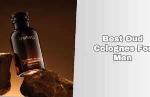 best oud colognes for men
