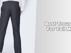 best trousers for tall men
