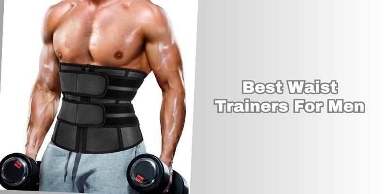 best waist trainers for men