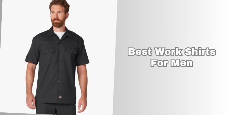 best work shirts for men