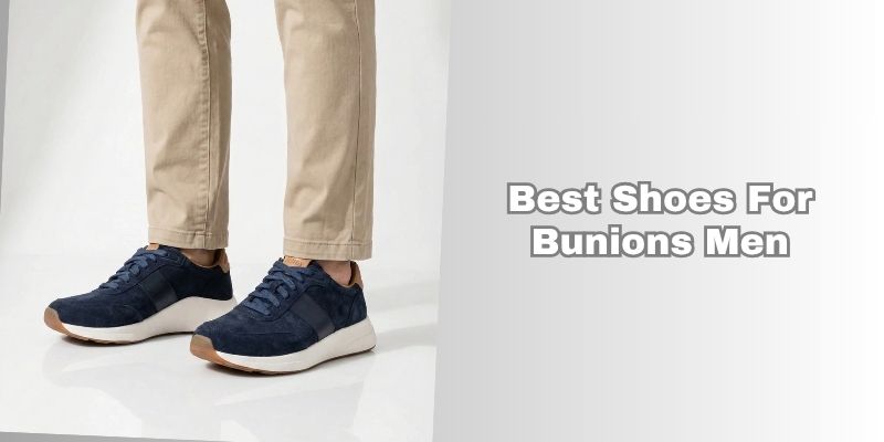 best shoes for bunions men