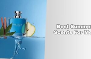 10 Best Summer Scents For Men In 2026 best summer scents for men