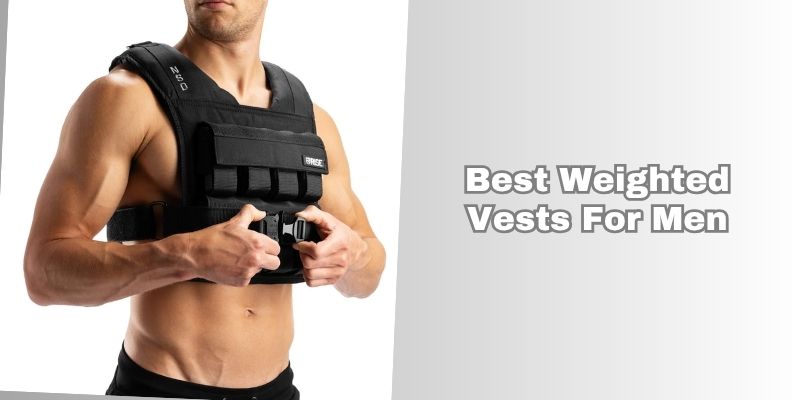 best weighted vests for men