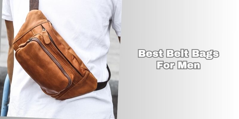 best belt bags for men