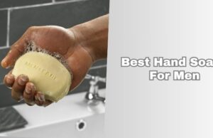 The 10 Best Hand Soaps For Men In 2026 best hand soaps for men