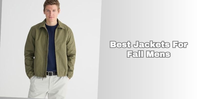 best jackets for fall mens