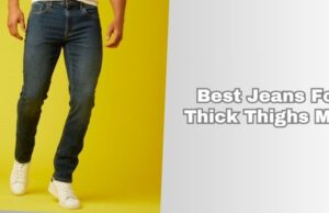best jeans for thick thighs men