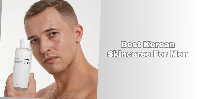 best korean skincares for men