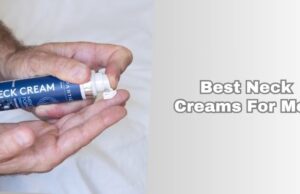 best neck creams for men
