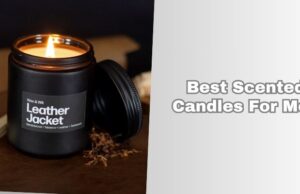 10 Best Scented Candles For Men 2026, According to Experts best scented candles for men