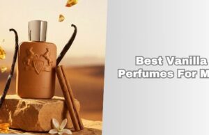 best vanilla perfumes for men