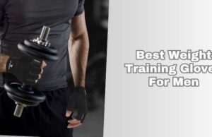 best weight training gloves for men