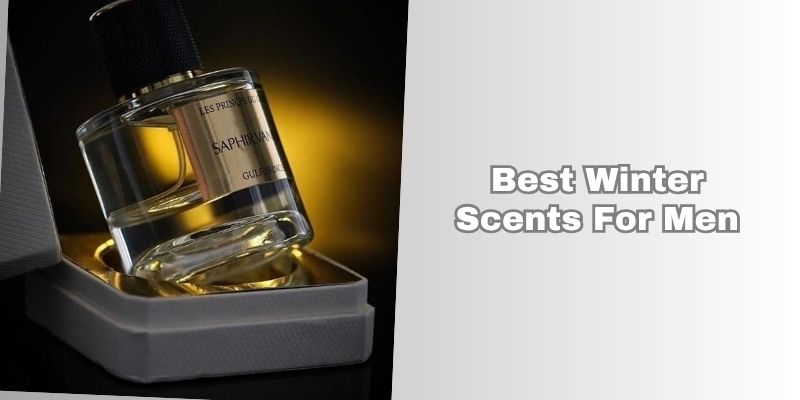 best winter scents for men
