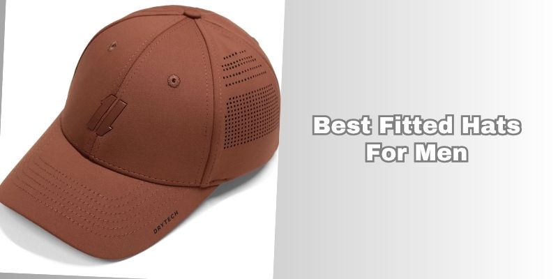 best fitted hats for men