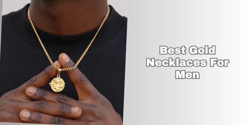 best gold necklaces for men