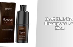 Our 10 Best Hair Dye Shampoos For Men – Top Picks Of 2026 best hair dye shampoos for men