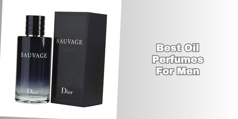best oil perfumes for men