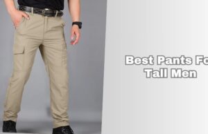 best pants for tall men