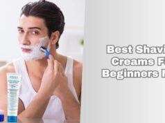 best shaving creams for beginners men