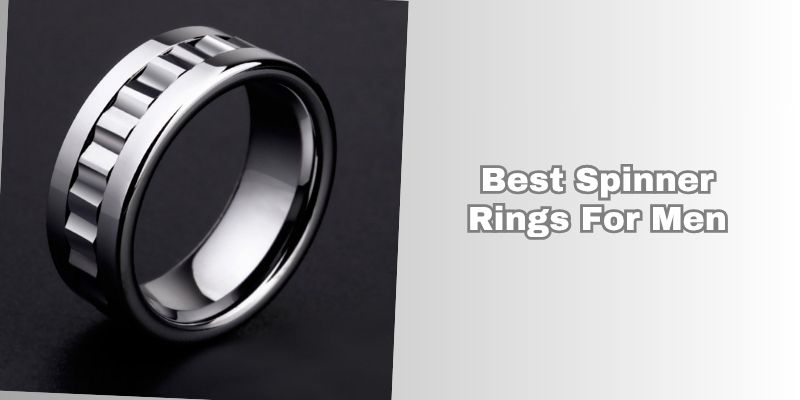 best spinner rings for men