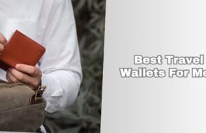 10 Best Travel Wallets For Men Of 2026 best travel wallets for men