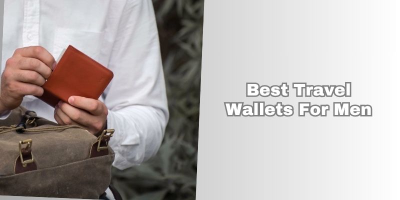 best travel wallets for men