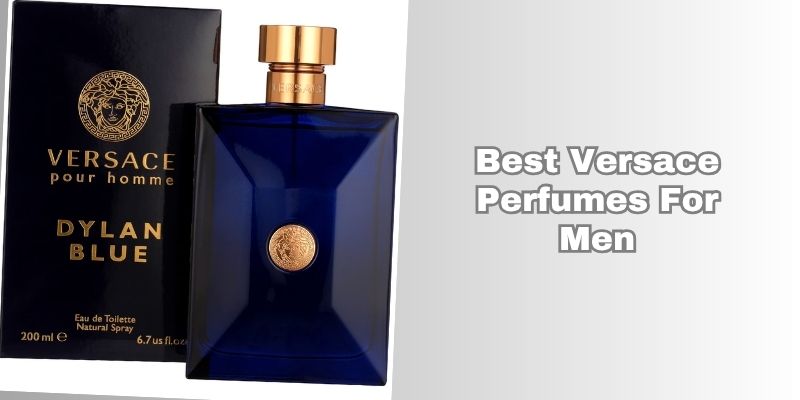 best versace perfumes for men