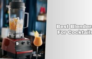 Our 8 Best Blenders For Cocktails 2026: Top Picks best blenders for cocktails