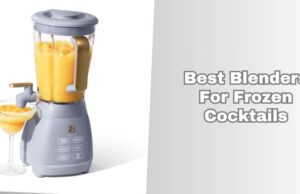 8 Best Blenders For Frozen Cocktails (2026), Tested and Reviewed best blenders for frozen cocktails