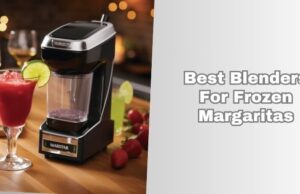 The 4 Best Blenders For Frozen Margaritas Of 2026 best blenders for frozen margaritas