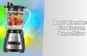 Top 8 Best Blenders For Frozen Smoothies 2026, According to Experts best blenders for frozen smoothies
