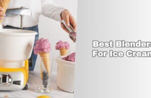 3 Best Blenders For Ice Cream – Top Picks Of 2026 best blenders for ice cream