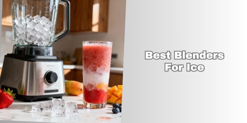 best blenders for ice