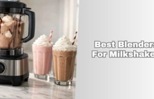 Top 9 Best Blenders For Milkshakes In 2026 best blenders for milkshakes