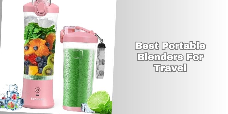 best portable blenders for travel