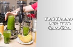 best blenders for green smoothies