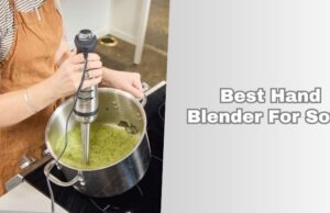 Top 10 Best Hand Blender For Soup Of 2026, Tested by Experts best hand blender for soup