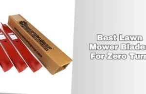8 Best Lawn Mower Blades For Zero Turn 2026: Top Picks best lawn mower blades for zero turn